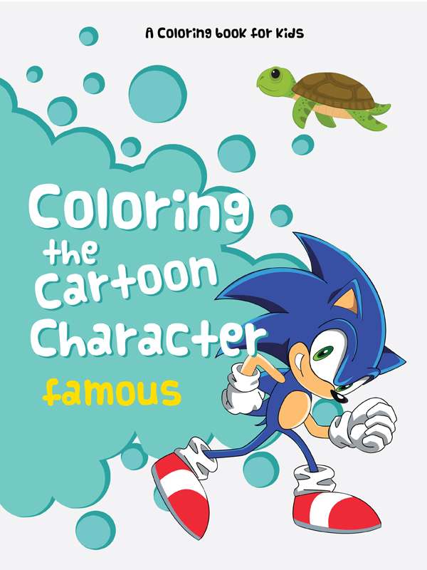 the-cartoon-character-famous-coloring-book-for-kids-3-year-old
